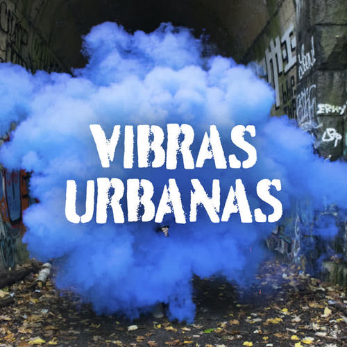 Vibras Urbanas (Explicit)