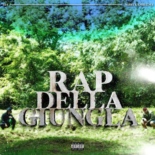 Rap della Giungla (feat. Emblema) [Explicit]