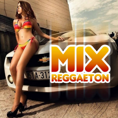 Mix Reggaeton