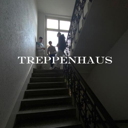 Treppenhaus (feat. latebackbeats, félix & prod.Illmore) [Explicit]