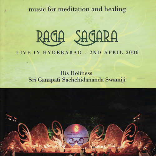 Raga Sagara - Live In Hyderabad, 2nd April 2006