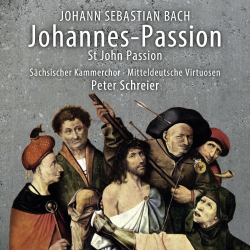 Johann Sebastian Bach: Johannes-Passion BWV 245