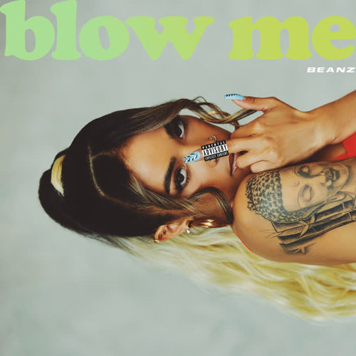 Blow Me (Explicit)