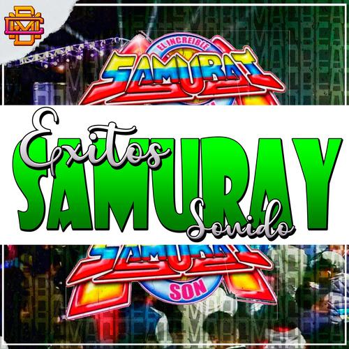 EXITOS SONIDO SAMURAY (Explicit)