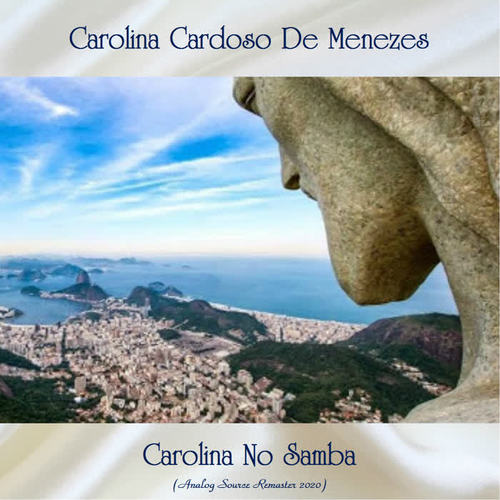 Carolina No Samba (Analog Source Remaster 2020)