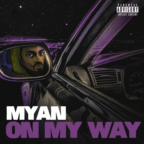 On My Way (Explicit)