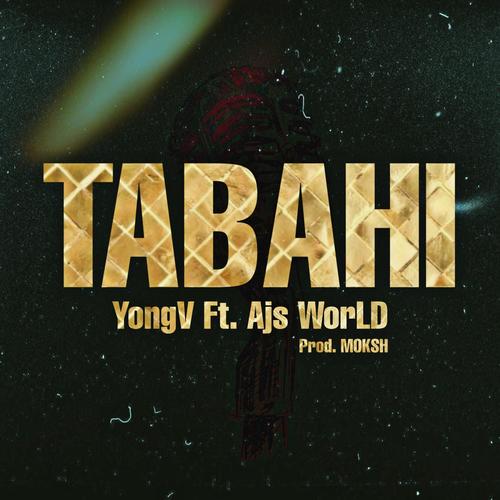 Tabahi (feat. Ajs WorLD) [Explicit]