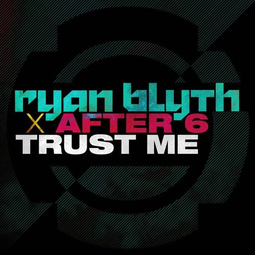 Trust Me (Radio Edit)