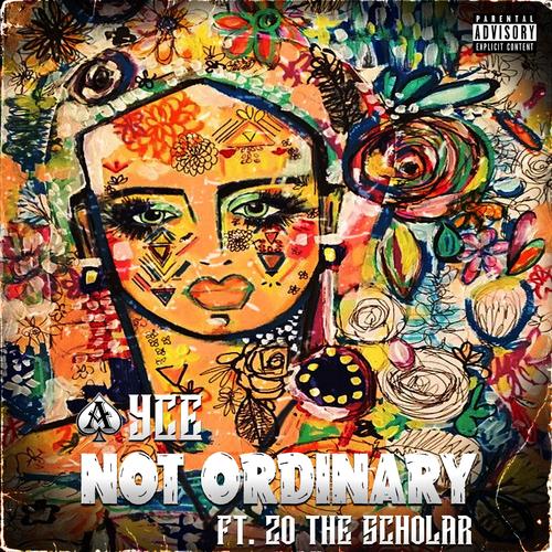 Not Ordinary (feat. Zo the Scholar)