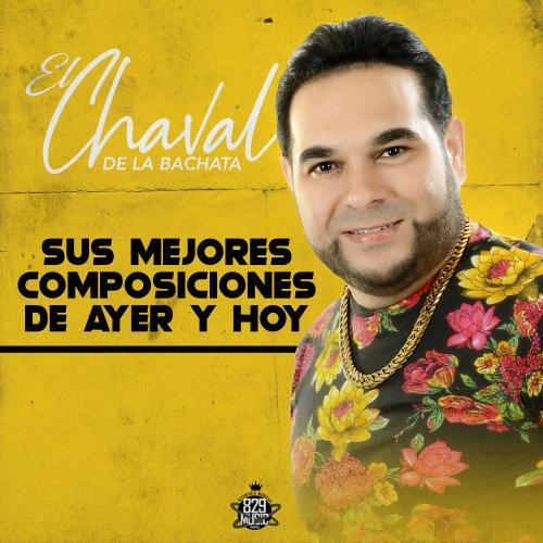 Sus Mejores Composiciones, de ayer y de hoy