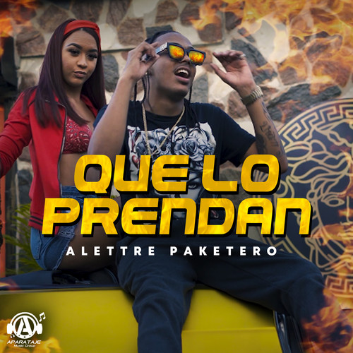 Que lo Prendan (Explicit)