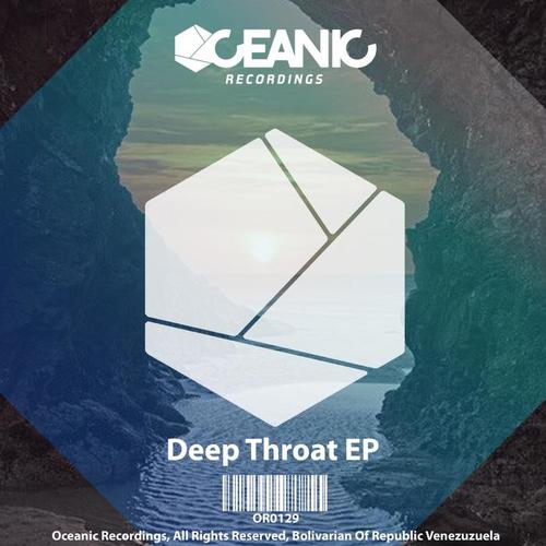 Deep Throat EP