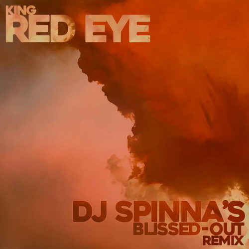 Red Eye (DJ Spinna's Blissed Out Remix)