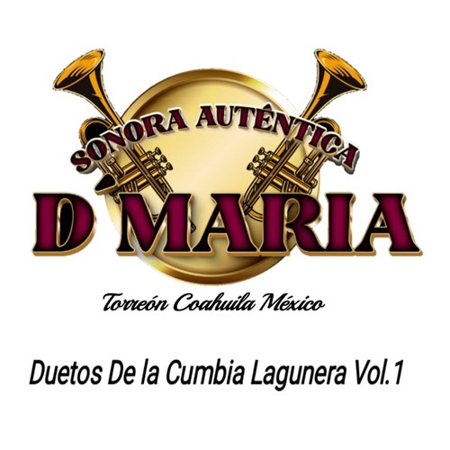 Duetos de la Cumbia Lagunera, Vol. 1