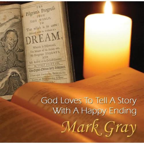 God Loves to Tell a Story With a Happy Ending