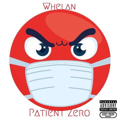 Patient Zero (Explicit)