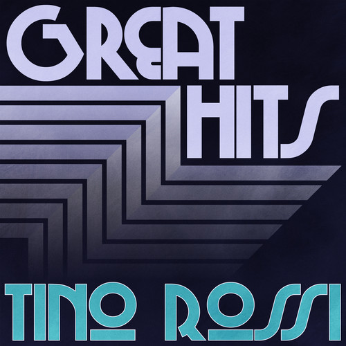 Great Hits of Tino Rossi, Vol. 2