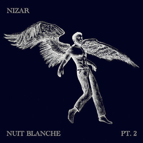 Nuit Blanche, Pt.2 (Explicit)