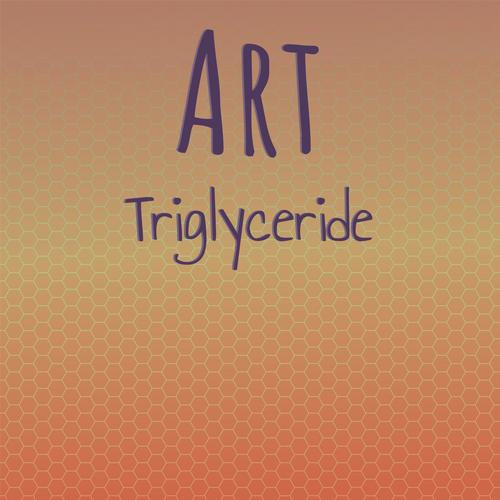 Art Triglyceride