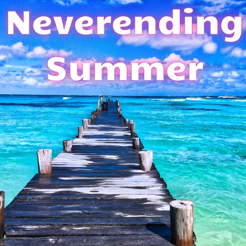 Neverending Summer