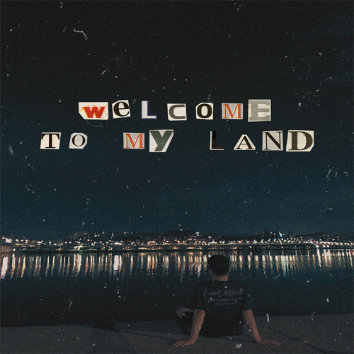 Welcome to My Land (Explicit)