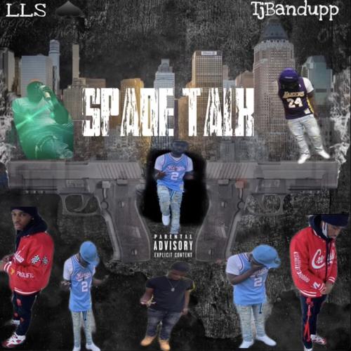 Spade talk (Explicit)