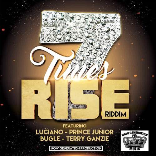 7 Times Rise (Riddim)