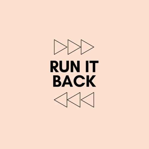 Run It Back (Explicit)