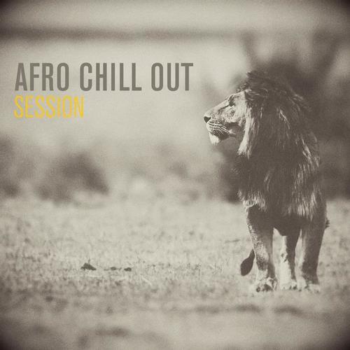 Afro Chill Out Session