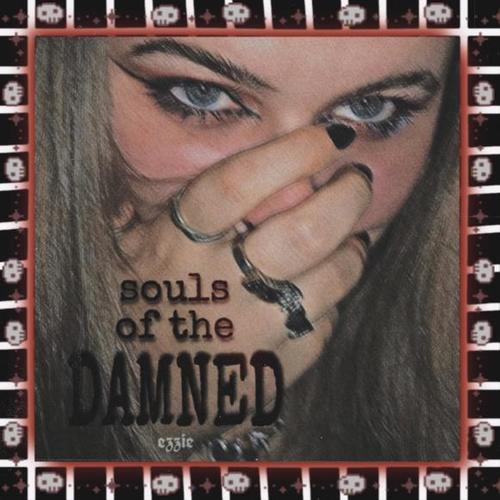 Souls of the Damned (Explicit)