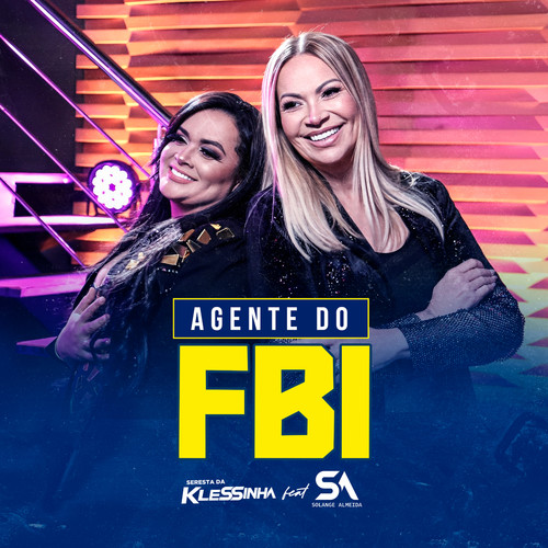 Agente do FBI (Seresta da Klessinha)