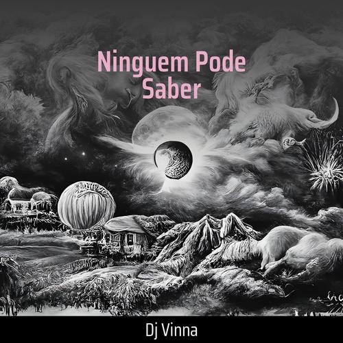 Ninguem Pode Saber (Remix) [Explicit]