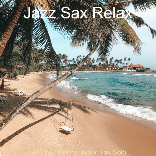 Staying Healthy, Tenor Sax Solo