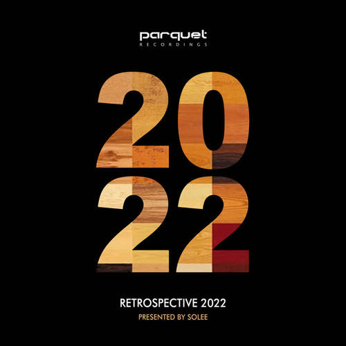 Parquet Recordings | Retrospective 2022