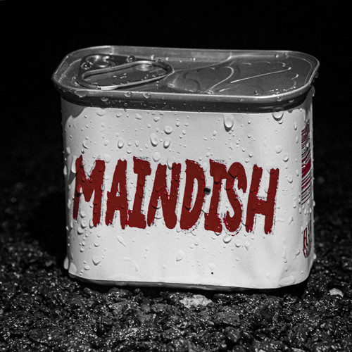 Maindish (Explicit)