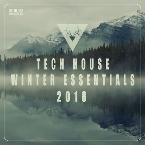 Tech House Winter Essentials 2018