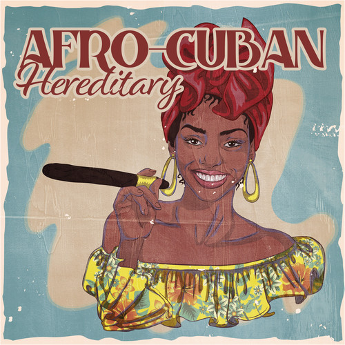 Afro-Cuban Hereditary (Latin Jazz Rhythms)