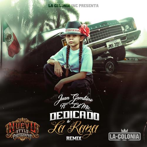 Dedicado A La Raza (feat. Lil Mic) [Remix]