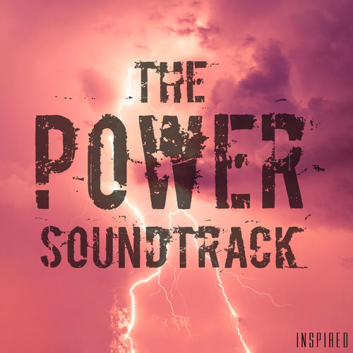 The Power Soundtrack (Inspired)