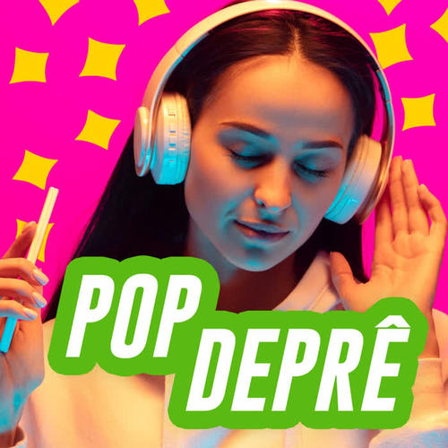 Pop Deprê (Explicit)