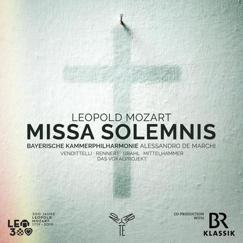 Leopold Mozart: Missa Solemnis