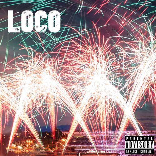 Loco (Explicit)