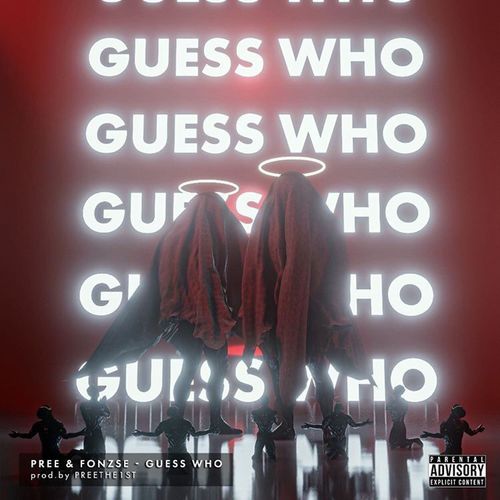 Guess Who (Explicit)