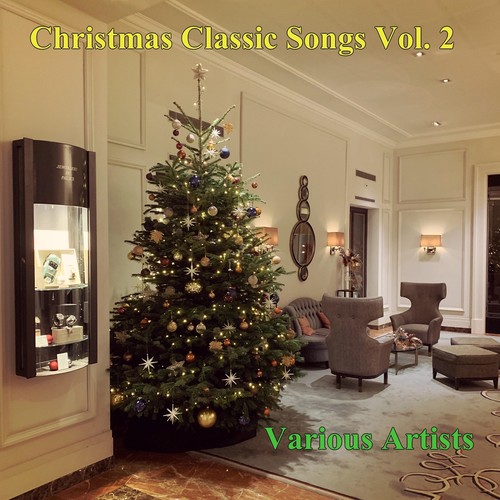 Christmas Classic Songs, Vol. 2 (Explicit)