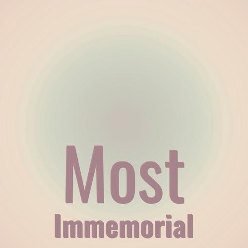 Most Immemorial