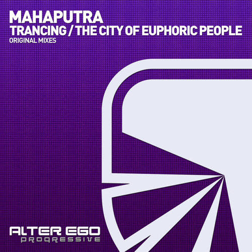 Trancing / The City of Euphoric People