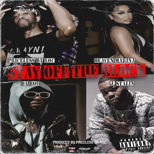 Stay Off The Block (feat. Heaven Marina) [Explicit]