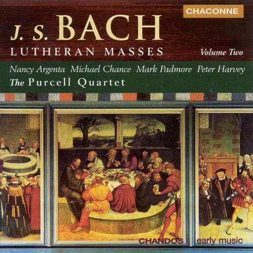 BACH: Lutheran Masses, Vol. 2