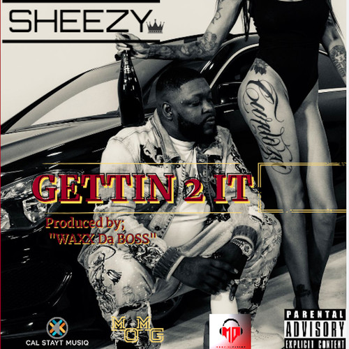 Gettin 2 It (Explicit)