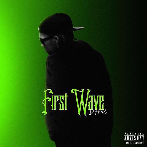 First Wave (Explicit)